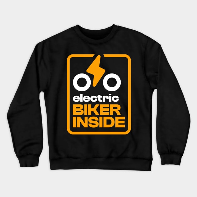 Electric Biker Inside Crewneck Sweatshirt by silly bike